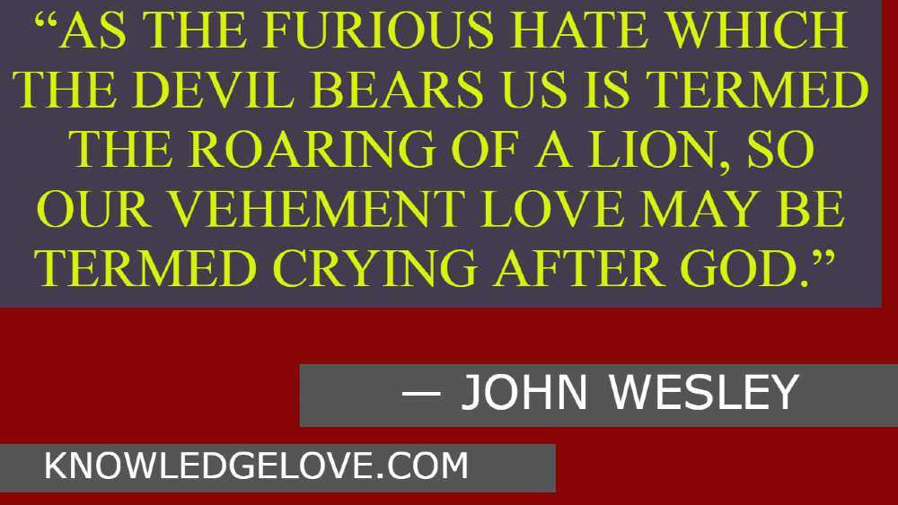 John Wesley Quotes on Love