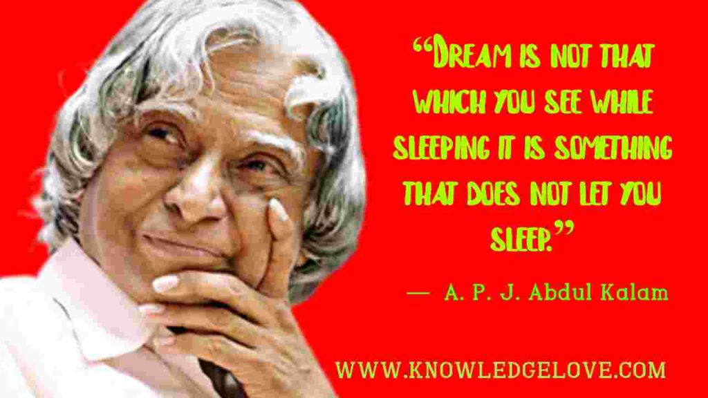 A P J Abdul Kalam Quotes on Dream