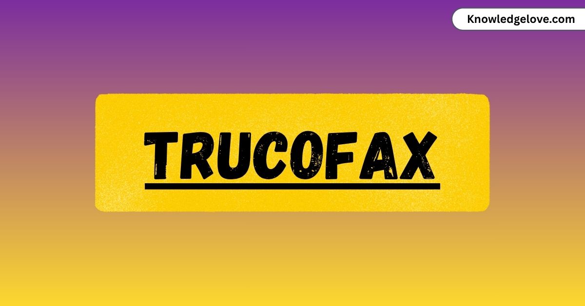 trucofax